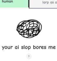 Your AI Slop Bores Me
